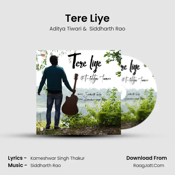Tere Liye MP3 Song by Aditya Tiwari Cover