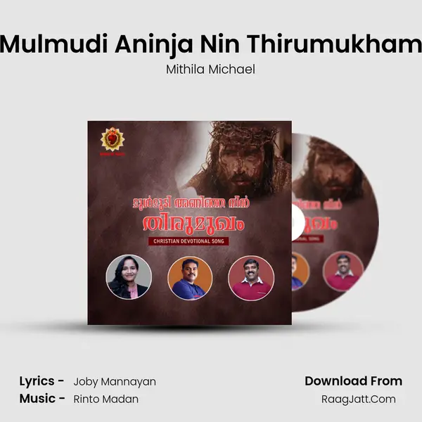 Mulmudi Aninja Nin Thirumukham mp3 song