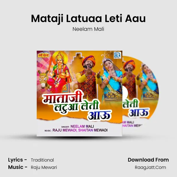 Mataji Latuaa Leti Aau - Neelam Mali