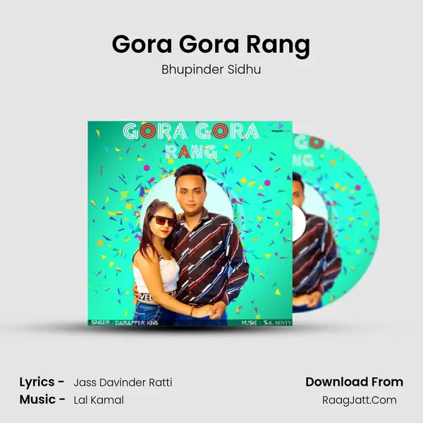 Gora Gora Rang mp3 song