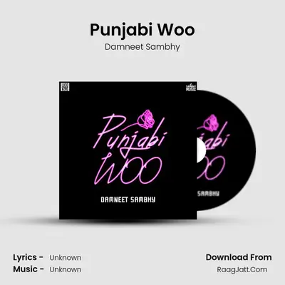 Punjabi Woo MP3 Song by Damneet Sambhy Cover