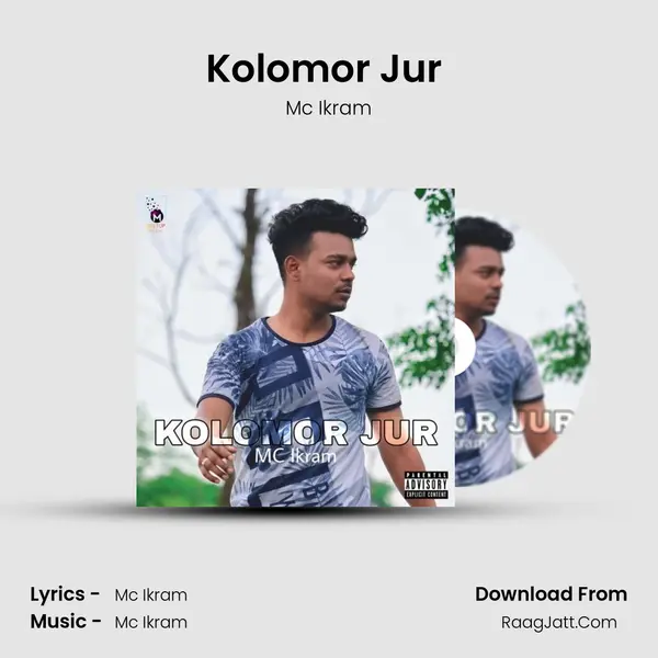 Kolomor Jur (Monor Kotha) MP3 Song by Mc Ikram Cover