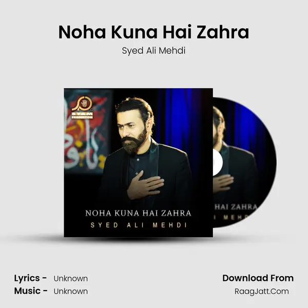 Noha Kuna Hai Zahra MP3 Song by Syed Ali Mehdi Cover