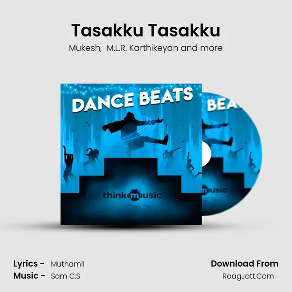 Tasakku Tasakku mp3 song