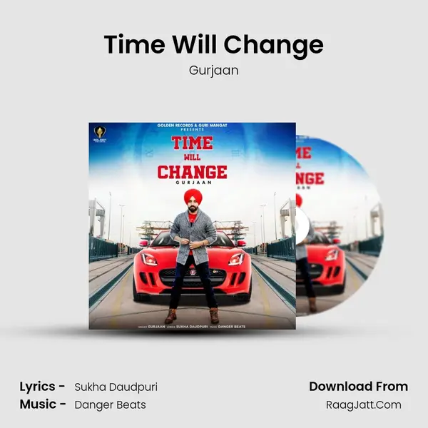 Time Will Change - Gurjaan