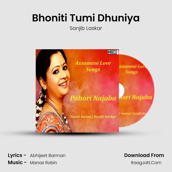 Bhoniti Tumi Dhuniya MP3 Song by Sanjib Laskar Cover