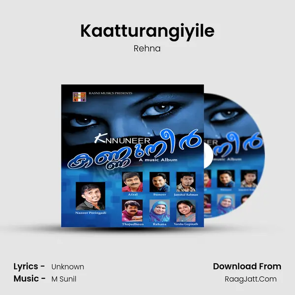 Kaatturangiyile MP3 Song by Rehna Cover