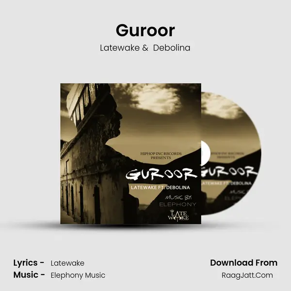 Guroor MP3 Song by Latewake Cover