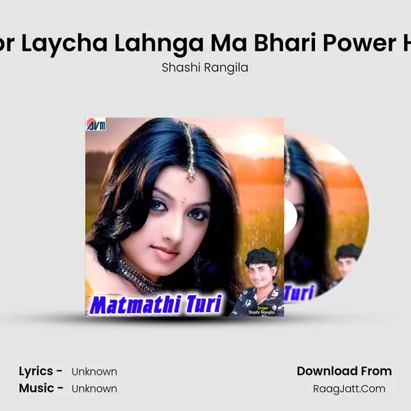 Tor Laycha Lahnga Ma Bhari Power He mp3 song