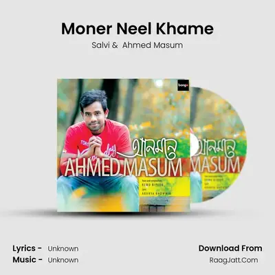 Moner Neel Khame MP3 Song by Salvi Cover