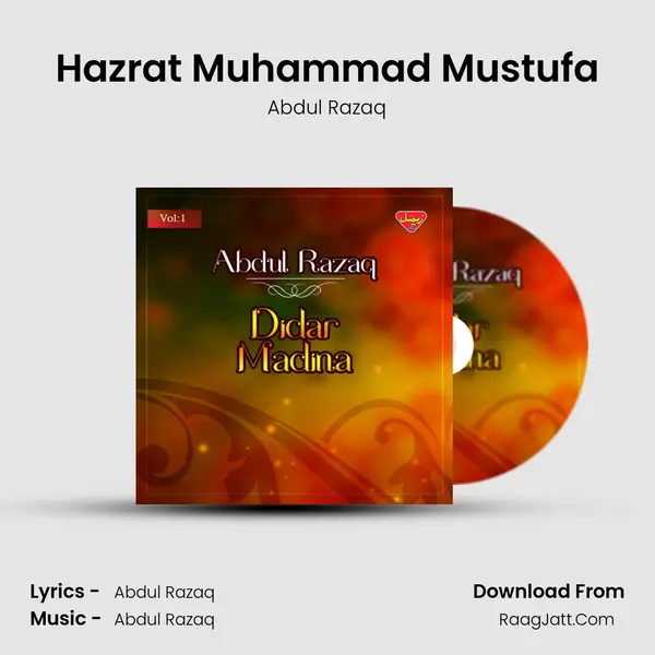 Hazrat Muhammad Mustufa MP3 Song by Abdul Razaq Cover