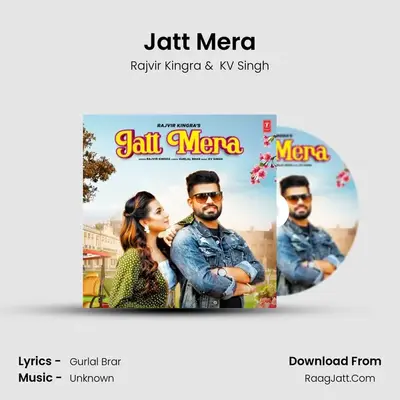 Jatt Mera MP3 Song by Rajvir Kingra Cover