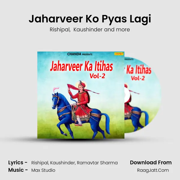 Jaharveer Ko Pyas Lagi MP3 Song by Rishipal Cover