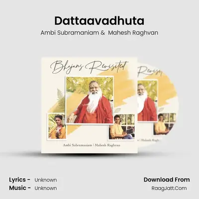 Dattaavadhuta MP3 Song by Ambi Subramaniam Cover