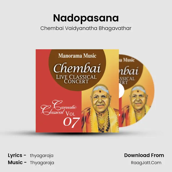 Nadopasana MP3 Song by Chembai Vaidyanatha Bhagavathar Cover