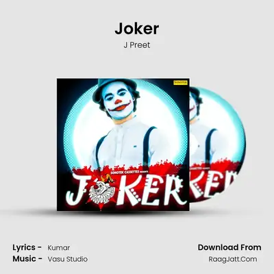 Joker - J Preet