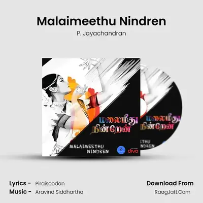 Malaimeethu Nindren - P. Jayachandran