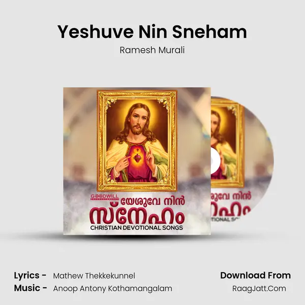 Yeshuve Nin Sneham MP3 Song by Ramesh Murali Cover