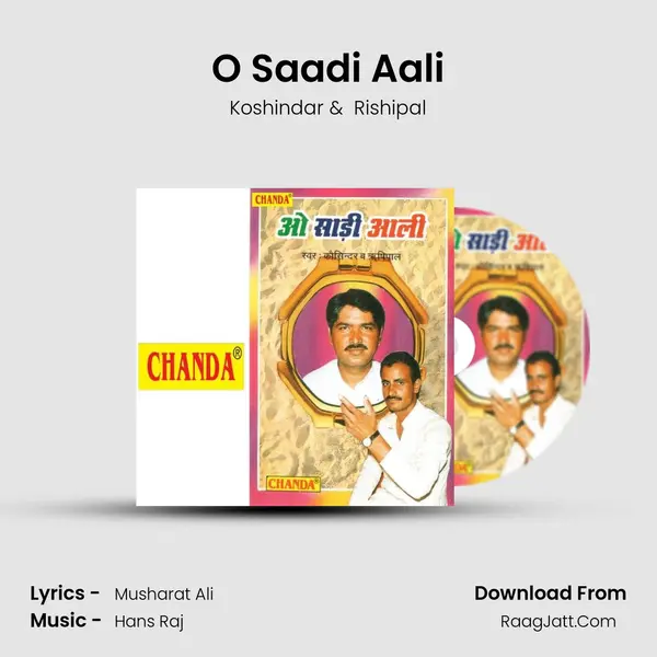 O Saadi Aali MP3 Song by Koshindar Cover