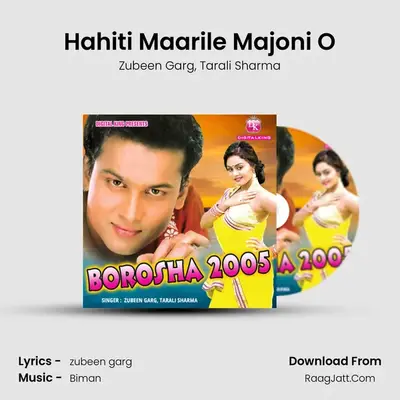 Hahiti Maarile Majoni O MP3 Song by Zubeen Garg Cover