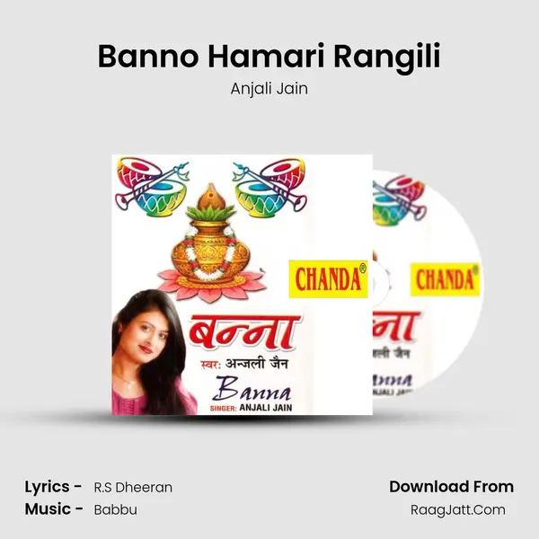 Banno Hamari Rangili MP3 Song by Anjali Jain Cover