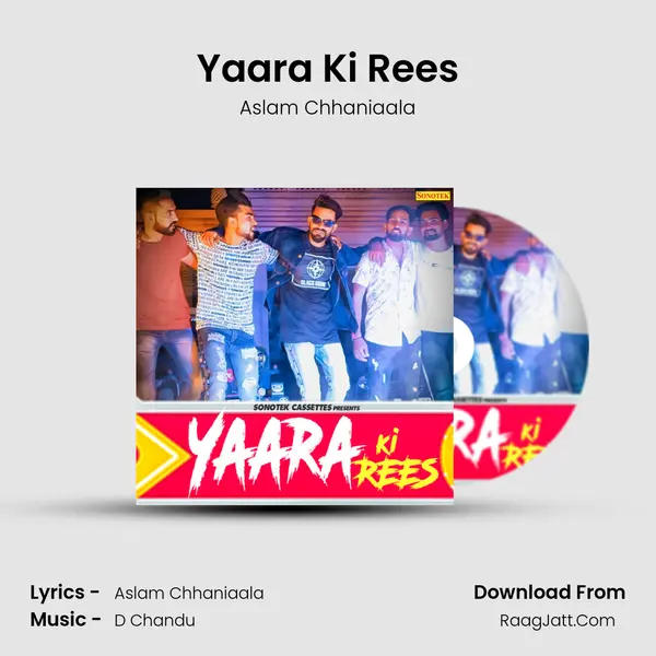Yaara Ki Rees - Aslam Chhaniaala