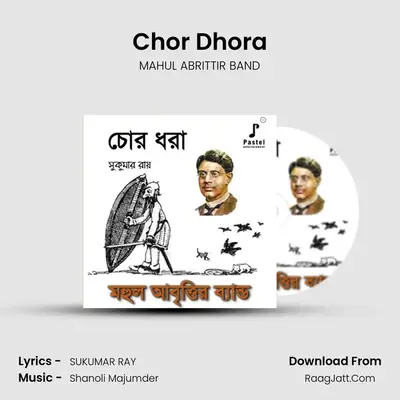 Chor Dhora MP3 Song by MAHUL ABRITTIR BAND Cover
