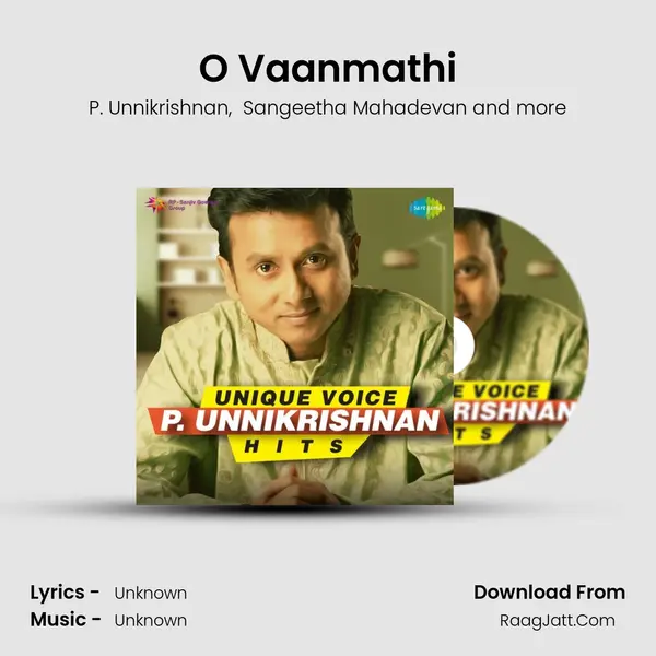 O Vaanmathi MP3 Song by P. Unnikrishnan Cover
