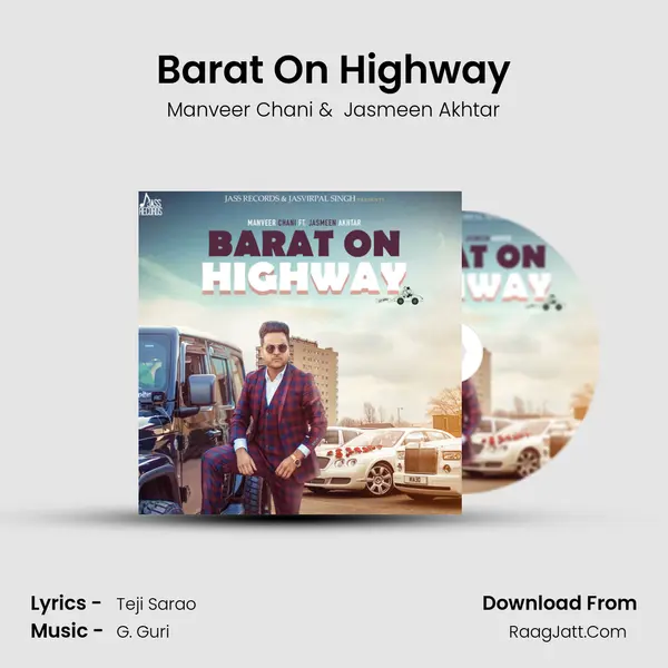 Barat On Highway MP3 Song by Manveer Chani Cover