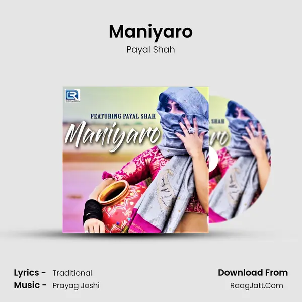 Maniyaro MP3 Song by Payal Shah Cover