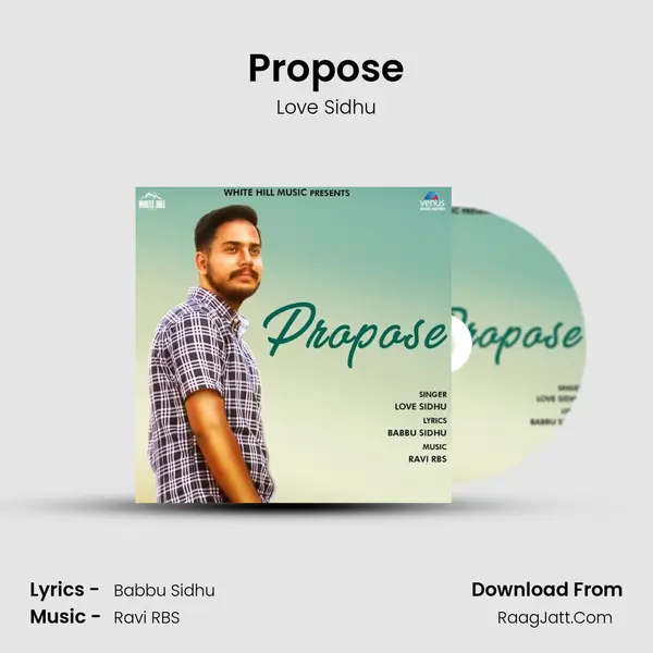 Propose MP3 Song by Love Sidhu Cover