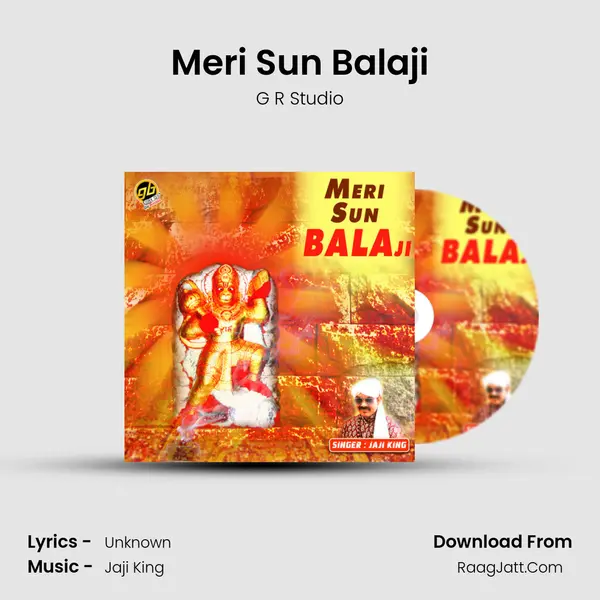 Meri Sun Balaji - G R Studio