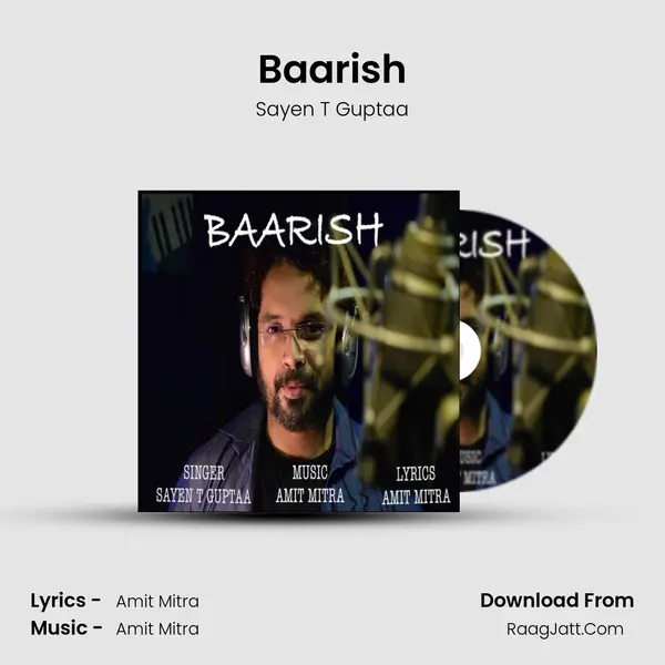 Baarish - Sayen T Guptaa