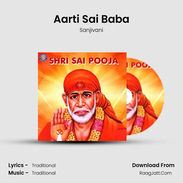 Aarti Sai Baba MP3 Song by Sanjivani Cover