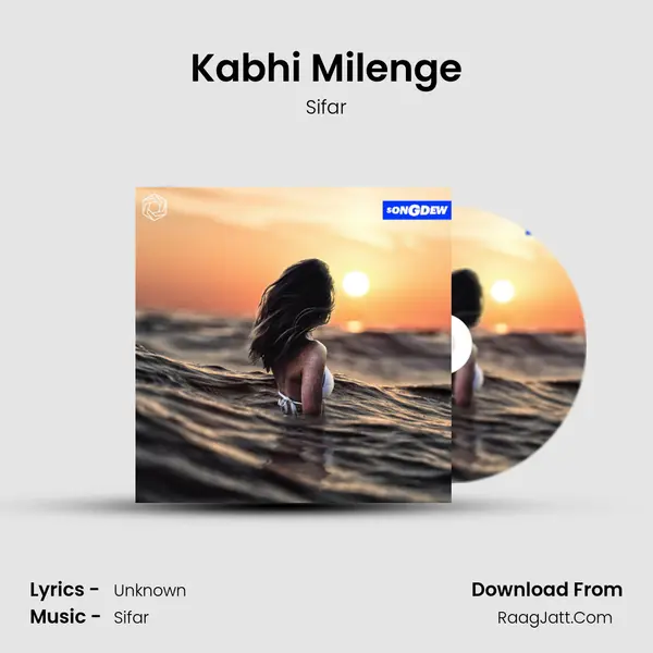 Kabhi Milenge MP3 Song by Sifar Cover