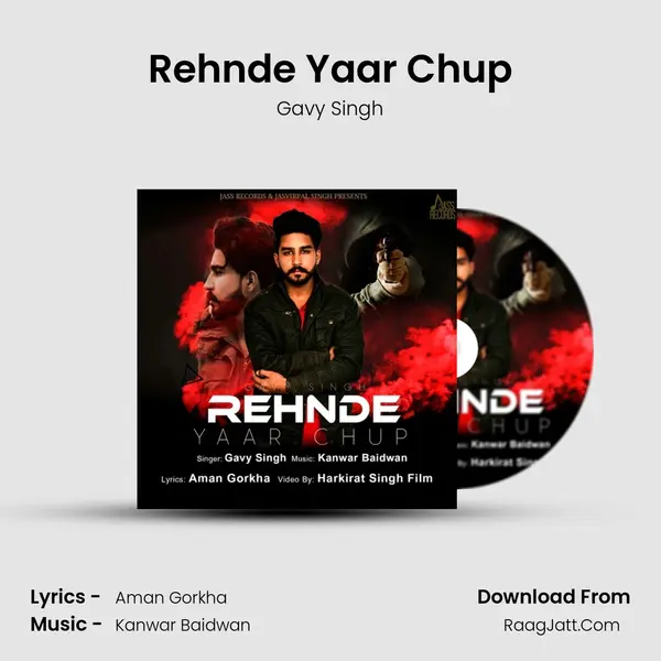 Rehnde Yaar Chup MP3 Song by Gavy Singh Cover