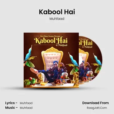 Kabool Hai - Muhfaad