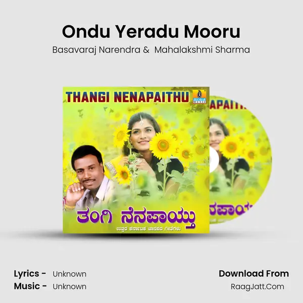 Ondu Yeradu Mooru MP3 Song by Basavaraj Narendra Cover