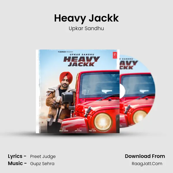 Heavy Jackk MP3 Song by Upkar Sandhu Cover