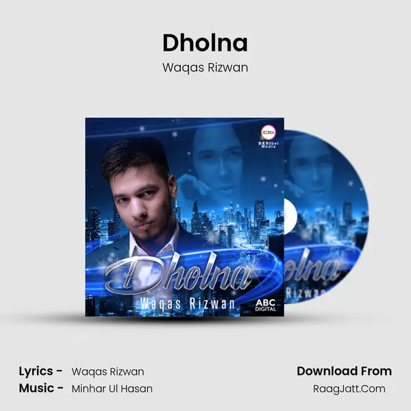 Dholna MP3 Song by Waqas Rizwan Cover