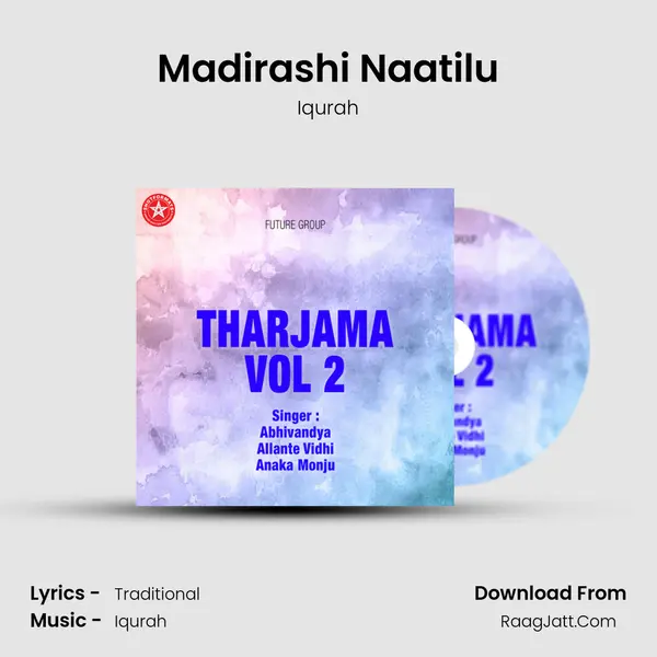 Madirashi Naatilu MP3 Song by Iqurah Cover