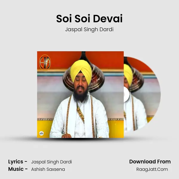 Soi Soi Devai MP3 Song by Jaspal Singh Dardi Cover