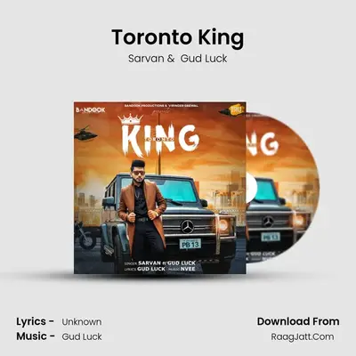 Toronto King mp3 song