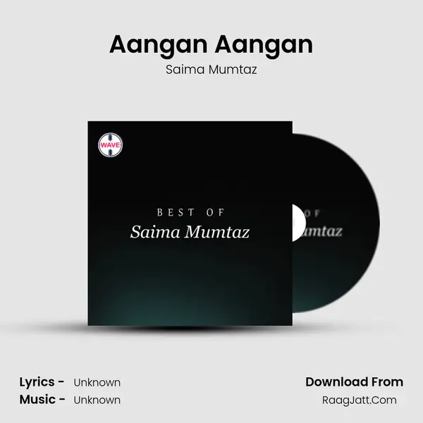 Aangan Aangan mp3 song