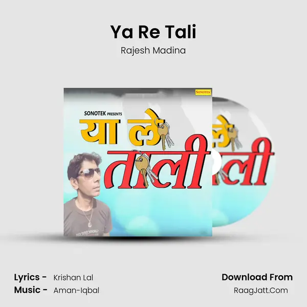 Ya Re Tali - Rajesh Madina