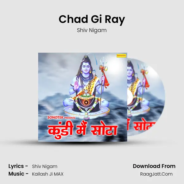 Chad Gi Ray MP3 Song by Shiv Nigam Cover