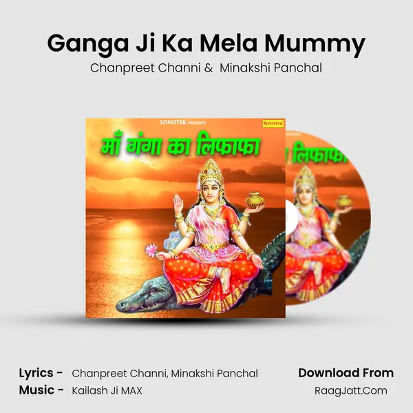 Ganga Ji Ka Mela Mummy MP3 Song by Chanpreet Channi Cover
