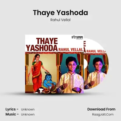 Thaye Yashoda MP3 Song by Rahul Vellal Cover