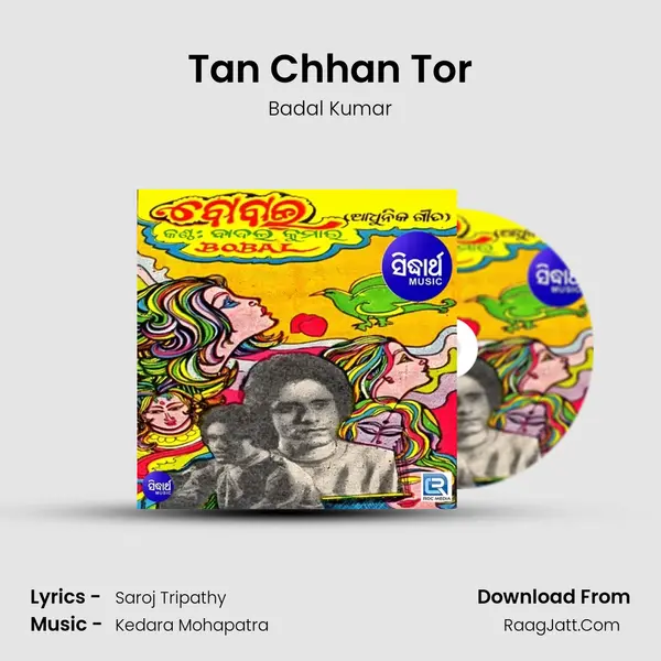 Tan Chhan Tor MP3 Song by Badal Kumar Cover