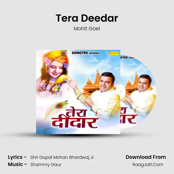 Tera Deedar - Mohit Goel